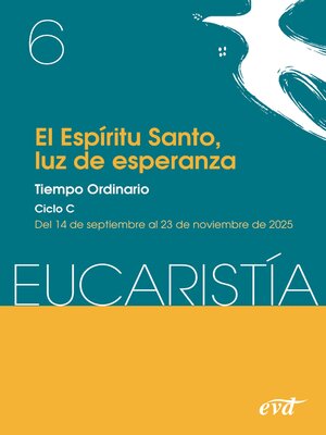 cover image of El Espíritu Santo, luz de esperanza (Eucaristía nº 6/2025)